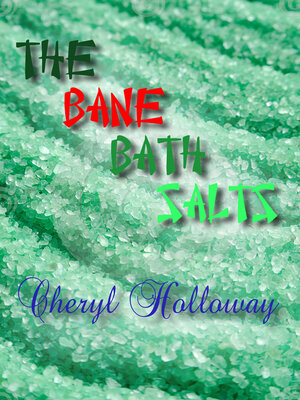 cover image of The Bane Bath Salts